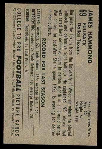 1952 Боуман Смолл # 69 Джеймс Хамънд Далас Техасанс (Футболна карта) EX/MOUNT Texans Уисконсин