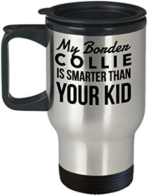 Чаша За пътуване Howdy Swag Border Collie - Умни вашето Дете - Забавно чаша От неръждаема стомана