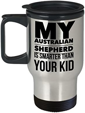 Чаша За пътуване Howdy Swag Australian Shepherd - Австралия са по-Умни на Детето си един Забавен подарък под формата На Чаша От неръждаема